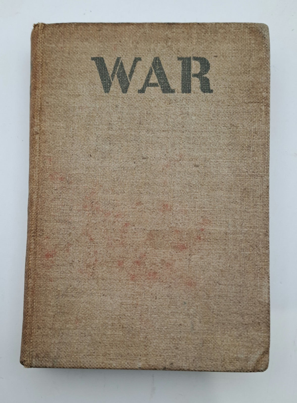 War Ludwig Renn HC Martin Secker English Translation WWI Anti-War Novel